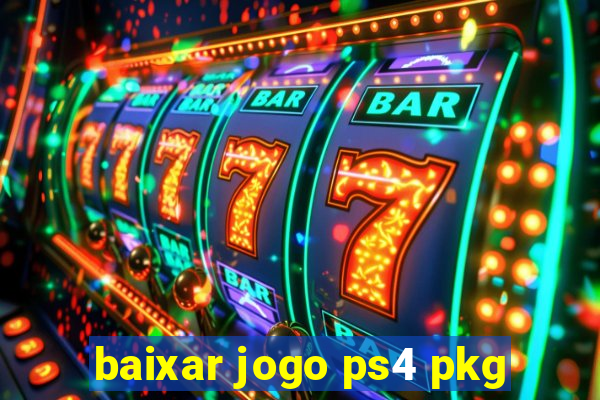 baixar jogo ps4 pkg